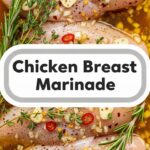 Chicken Breast Marinade