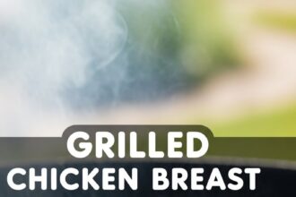 Grilled Chicken Breast Recipes