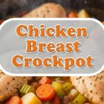 Chicken Breast Crockpot