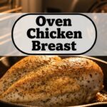 Oven Chicken Breast