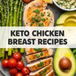 Keto Chicken Breast Recipes