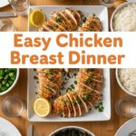 Easy Chicken Breast Dinner