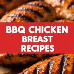 Bbq Chicken Breast Recipes