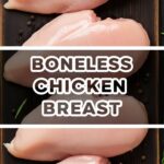 Boneless Chicken Breast