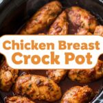 Chicken Breast Crock Pot