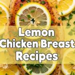 Lemon Chicken Breast Recipes