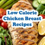 Low Calorie Chicken Breast Recipes