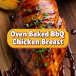 Oven Baked Bbq Chicken Breast