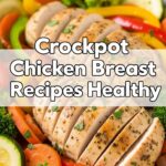 Crockpot Chicken Breast Recipes Healthy