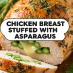 Chicken Breast Stuffed With Asparagus