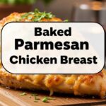 Baked Parmesan Chicken Breast