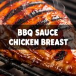 Bbq Sauce Chicken Breast