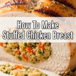 How To Make Stuffed Chicken Breast