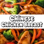 Chinese Chicken Breast