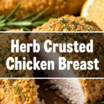 Herb Crusted Chicken Breast
