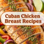 Cuban Chicken Breast Recipes