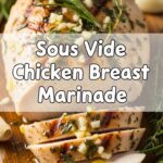 Sous Vide Chicken Breast Marinade
