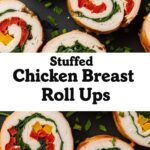 Stuffed Chicken Breast Roll Ups