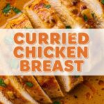 Curried Chicken Breast