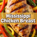 Mississippi Chicken Breast