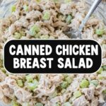 Canned Chicken Breast Salad
