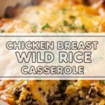 Chicken Breast Wild Rice Casserole