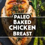 Paleo Baked Chicken Breast