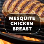Mesquite Chicken Breast