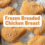 Frozen Breaded Chicken Breast