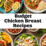 Budget Chicken Breast Recipes